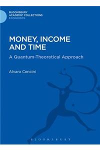 Money, Income and Time