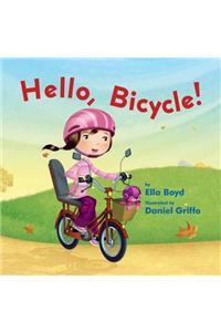 Hello, Bicycle!