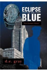 Eclipse of the Blue