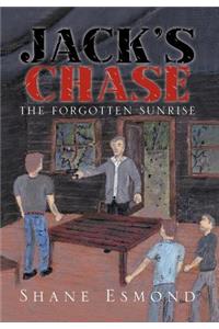 Jack's Chase: The Forgotten Sunrise