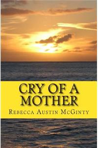 Cry of a Mother
