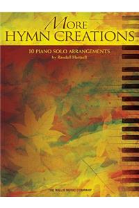 More Hymn Creations