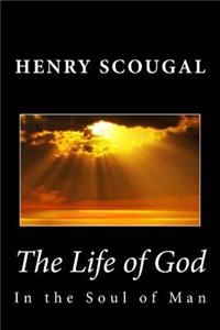 The Life of God in the Soul of Man