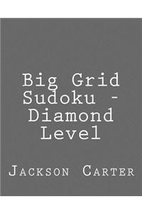Big Grid Sudoku - Diamond Level