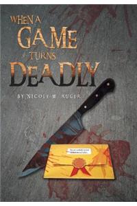 When a Game Turns Deadly
