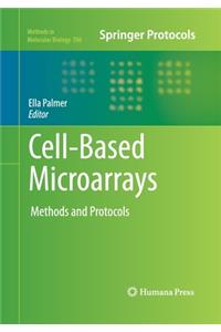 Cell-Based Microarrays