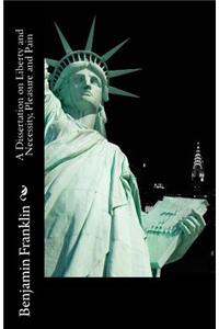 A Dissertation on Liberty and Necessity, Pleasure and Pain
