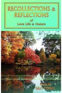 Recollections & Reflections