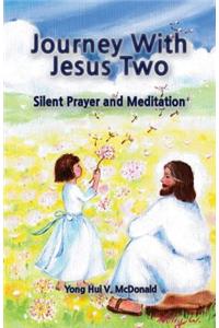 Journey With Jesus II