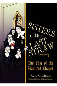Sisters of the Last Straw Vol 1