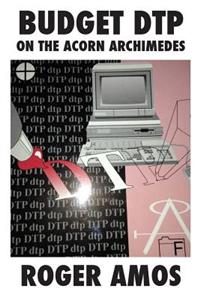Budget DTP on the Acorn Archimedes