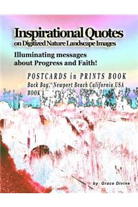 Inspirational Quotes on Digitized Nature Landscape Images Illuminating Messages about Progress and Faith!