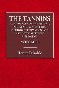 The Tannins.