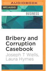 Bribery and Corruption Casebook