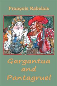 Gargantua and Pantagruel