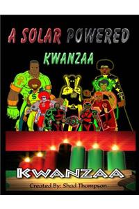 Solar Powered Kwanzaa