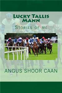 Lucky Tallis Mann