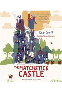 The Matchstick Castle