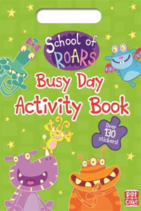 School of Roars: Busy Day Activity Book