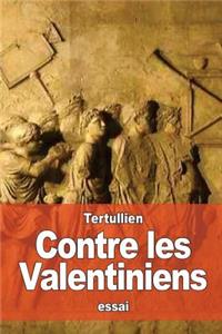 Contre les Valentiniens