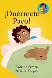 ¡Duérmete Paco!