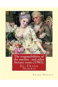 responsibilities of the novelist