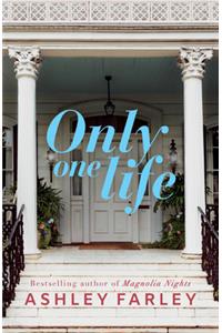 Only One Life