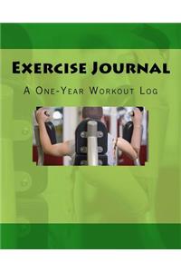 Exercise Journal: A One-Year Workout Log