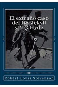extraño caso del Dr. Jekyll y Mr. Hyde