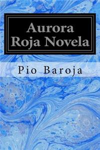 Aurora Roja Novela