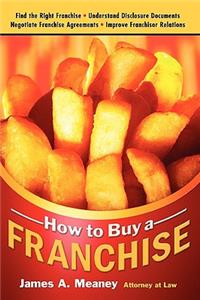 How to Buy a Franchise