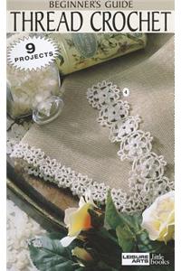 Beginner's Guide Thread Crochet