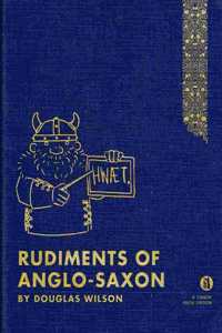 Rudiments of Anglo-Saxon
