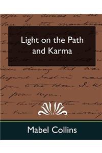 Light on the Path and Karma (New Edition)