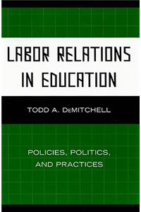 Labor Relations in Education