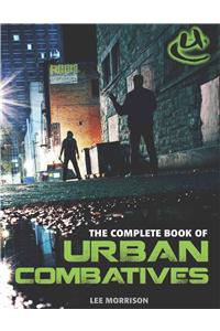 Complete Book of Urban Combatives