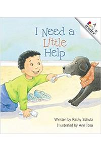 I Need a Little Help