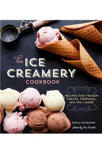 The Ice Creamery Cookbook
