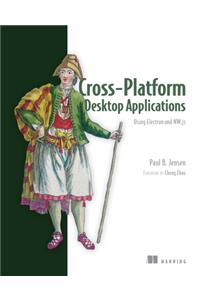 Cross-Platform Desktop Applications