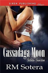 Cassadaga Moon [Stiletto Sanction 1] (Siren Publishing Classic)