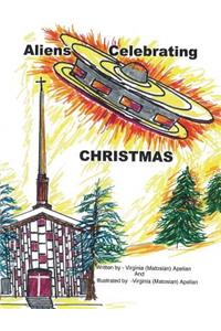 Aliens Celebrating Christmas