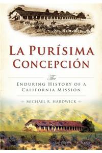 La PurisíMa ConcepcióN