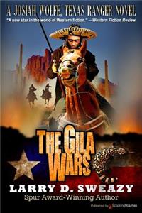 The Gila Wars