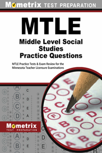 Mtle Middle Level Social Studies Practice Questions