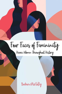 Four Faces of Femininity