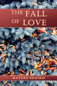 The Fall Of Love