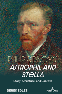 Philip Sidney’s Astrophil and Stella