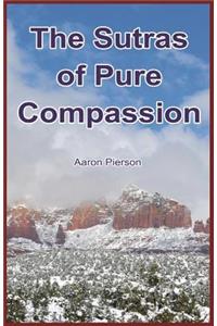 The Sutras of Pure Compassion