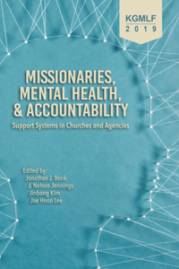 Missionaries, Mental Health, and Accountability: