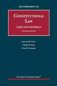 Constitutional Law, Cases and Materials, 2021 Supplement